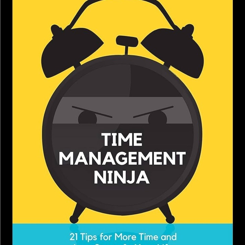 Time Management Ninja Guide - Picture 1 of 4